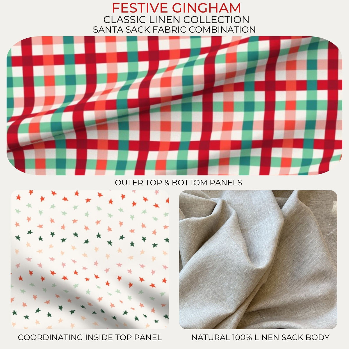 Festive Gingham Classic Linen Santa Sack fabric combination with red and green gingham, star lining and natural linen body