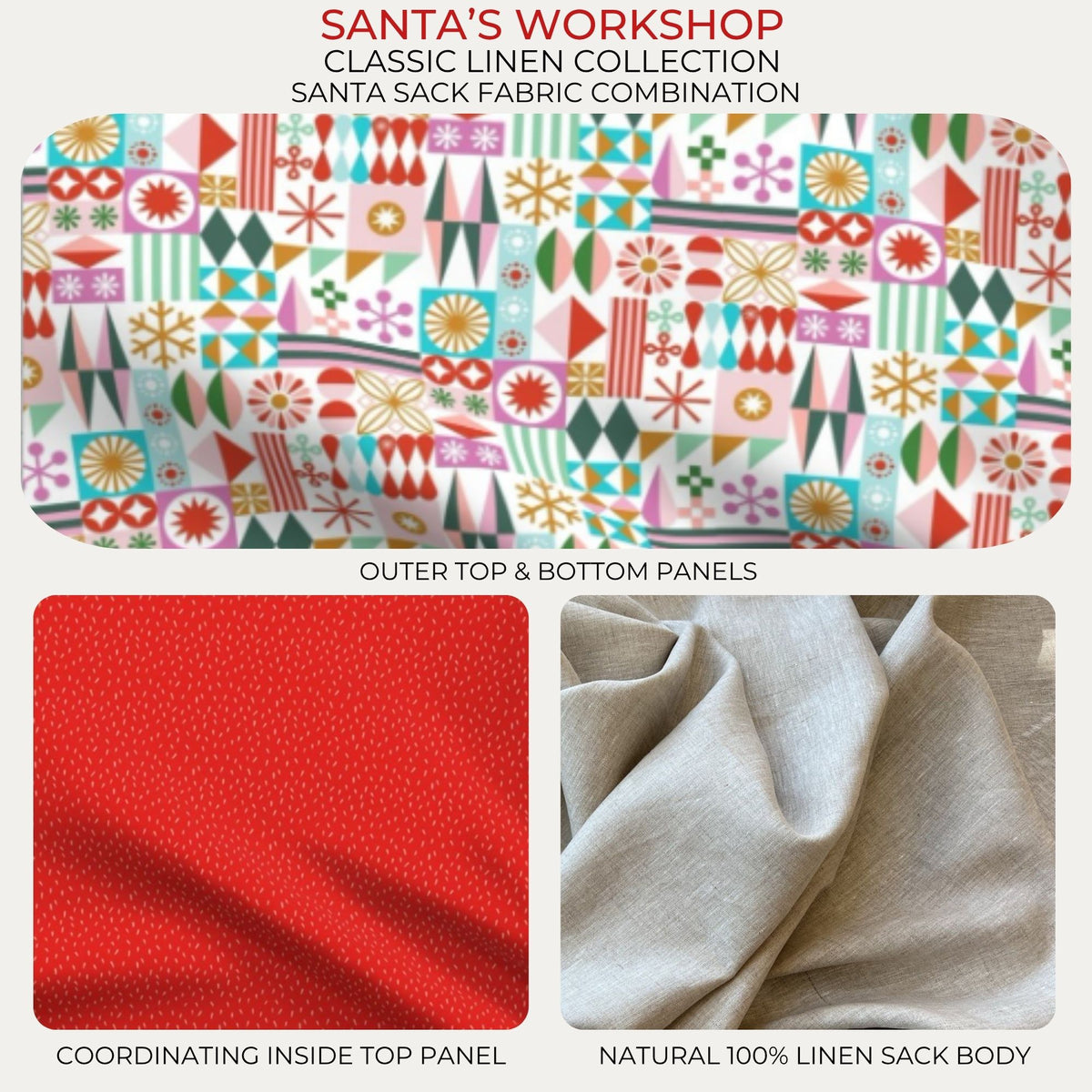 Santa’s Workshop Classic Linen Santa Sack fabric combination with colourful Christmas print, red lining and natural linen body